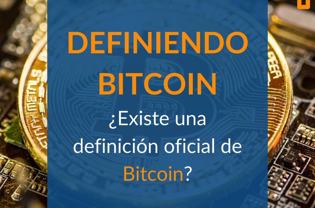 ¿Qué es Bitcoin? Definición sencilla y clara